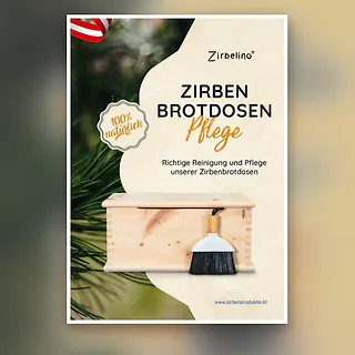 Pflegeanleitung f&uuml;r Zirbenbrotdosen